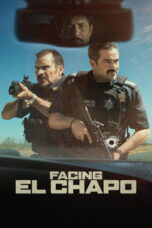 Nonton Film Facing El Chapo Sub Indo
