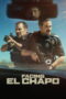 Nonton Film Facing El Chapo Sub Indo
