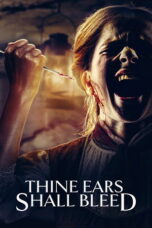 Nonton Film Thine Ears Shall Bleed Sub Indo