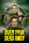 Nonton Film Over Your Dead Body Sub Indo