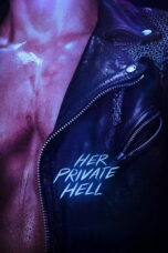Nonton Film Her Private Hell Sub Indo