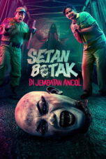 Nonton Film Setan Botak di Jembatan Ancol Sub Indo