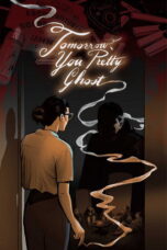 Nonton Film Tomorrow, You Pretty Ghost Sub Indo