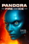 Nonton Film Pandora: Fire and Ice Sub Indo