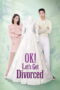 Nonton Film OK! Let’s Get Divorced Sub Indo