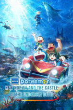 Nonton Film Doraemon the Movie: New Nobita and the Castle of the Undersea Devil Sub Indo