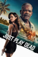 Nonton Film Just Play Dead Sub Indo